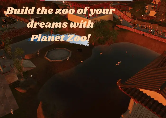 Build the zoo of your dreams with Planet Zoo