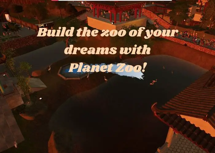 You are currently viewing Planet Zoo: The Ultimate Zoo Simulator