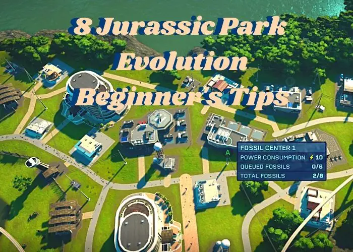 8 Jurassic Park Evolution Beginner's Tips title pic